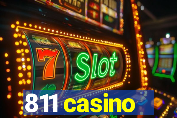 811 casino